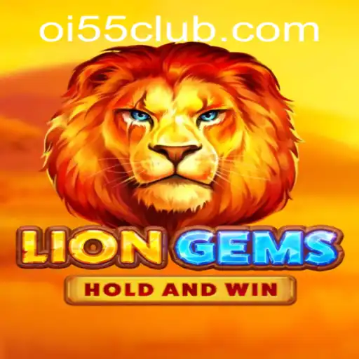 Descubra o Fascinante Mundo de LionGems no Oi55.COM